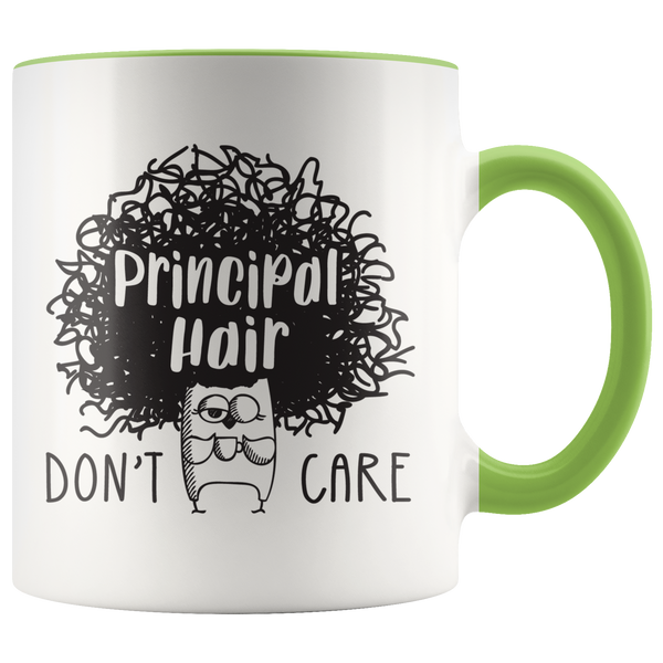 Principal Hair Don't Care Coffee Mug