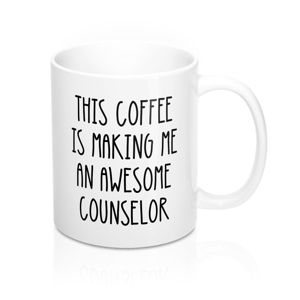 This Coffee Is Making Me An Awesome Counselor Mug
