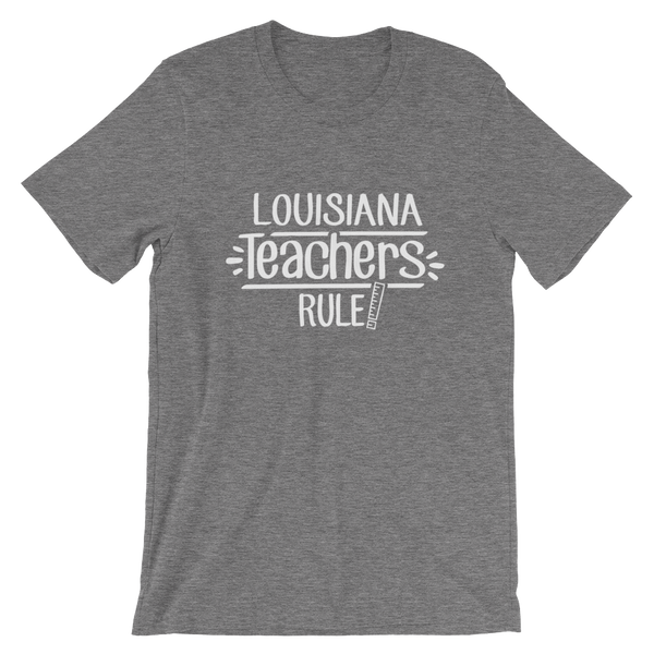 Louisiana Teachers Rule! - State T-Shirt