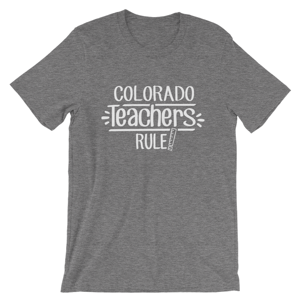Colorado Teachers Rule! - State T-Shirt