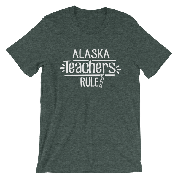 Alaska  Teachers Rule! - State T-Shirt