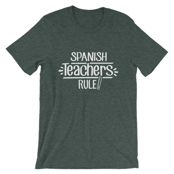 Spanish  Teachers Rule! Shirt