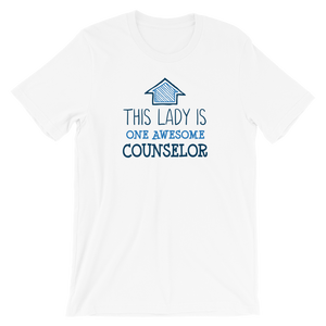 This Lady is One Awesome Counselor Shirt