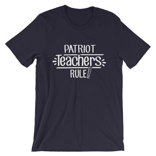 Patriot Teachers Rule! Shirt