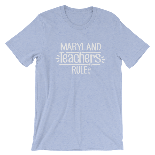 Maryland Teachers Rule! - State T-Shirt