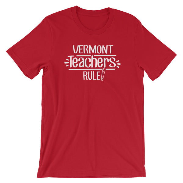 Vermont Teachers Rule! - State T-Shirt