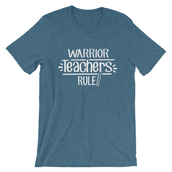 Warrior Teachers Rule! Shirt