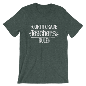 Fourth Grade Teachers Rule! Shirt