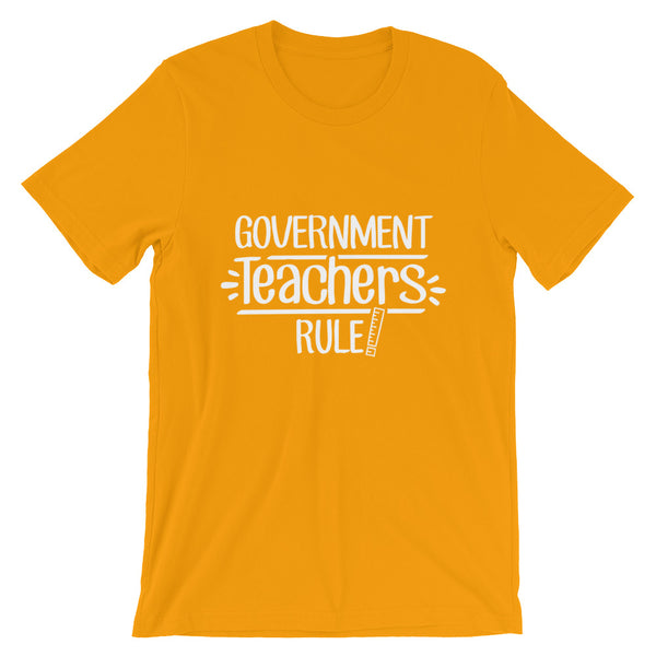 Government Teachers Rule! Shirt