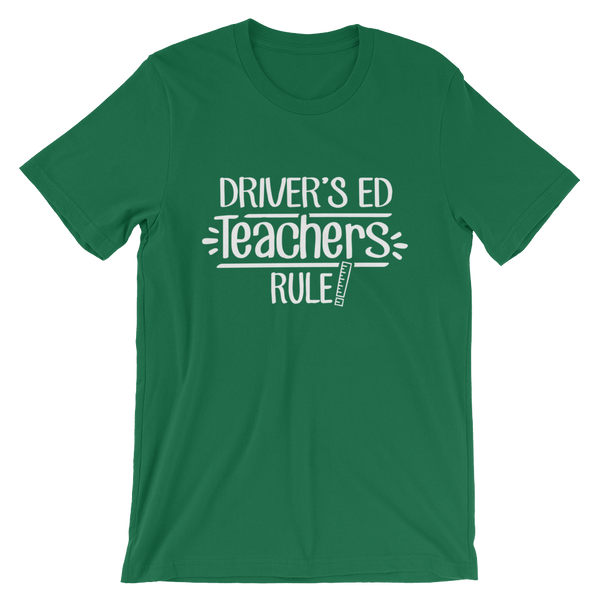 Driver's ED Teachers Rule! Shirt