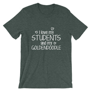 I Love My Students and My Goldendoodle Shirt
