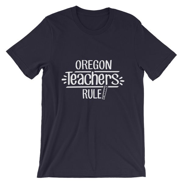 Oregon Teachers Rule! - State T-Shirt