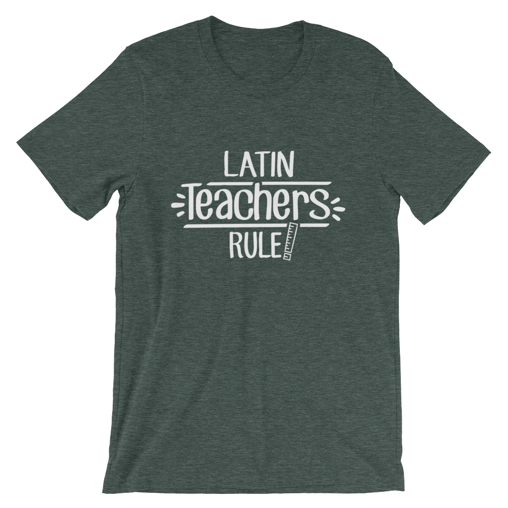Latin Teachers Rule! Shirt