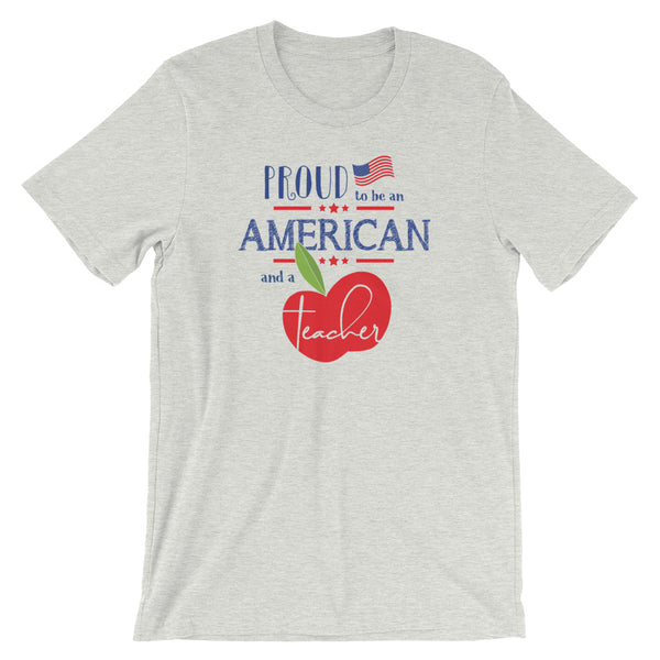 Proud to be an American and a Teacher Shirt | Stacked Design