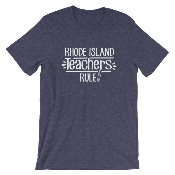 Rhode Island Teachers Rule! - State T-Shirt