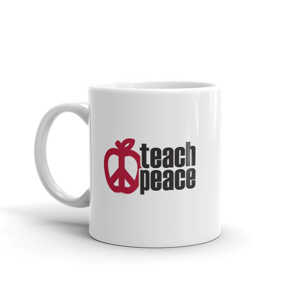 Teach Peace Mug - 11 oz or 15 oz - Free shipping!