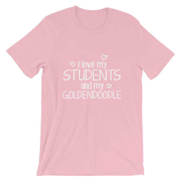 I Love My Students and My Goldendoodle Shirt