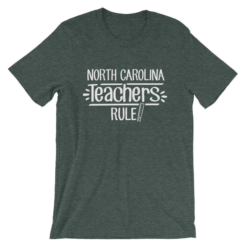 North Carolina Teachers Rule! - State T-Shirt