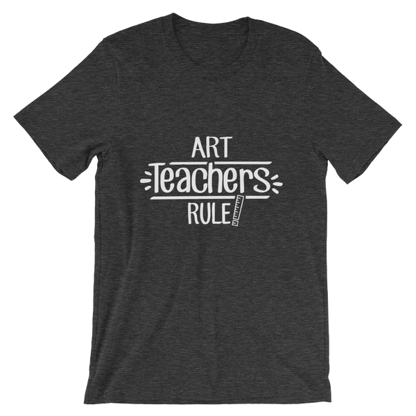 Art Teachers Rule! Shirt
