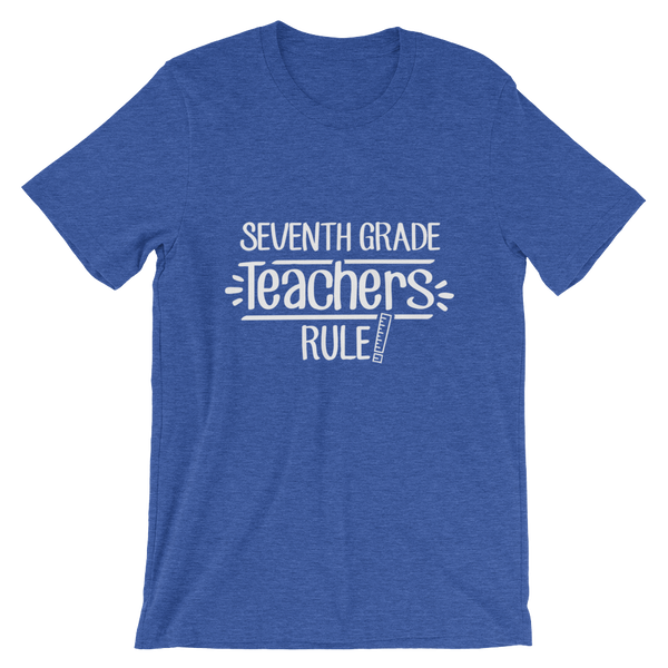 Seventh Grade Teachers Rule! Shirt